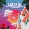 Call on Me (feat. Alex Alexander) - Single album lyrics, reviews, download