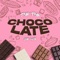 Chocolate (feat. Than Than) - Lean Cups lyrics