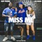Miss Me - Lex Rush & Jam Young lyrics