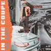 In The Coupe - Single album lyrics, reviews, download