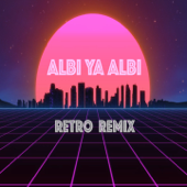 Albi Ya Albi (feat. Nancy Ajram) [Retro Remix] - The AB Brothers