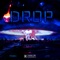 Drop (feat. J2s) - TomV & J2$ lyrics