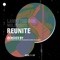 Reunite (Abel & Aaron Remix) artwork