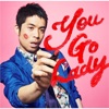 You Go Lady - EP