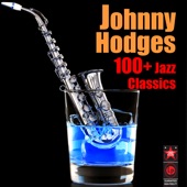 Johnny Hodges - Your Love Has Faded