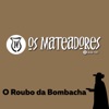 O Roubo da Bombacha - Single