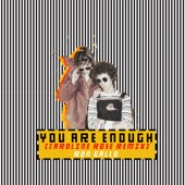 You Are Enough (Caroline Rose Remix) - Single