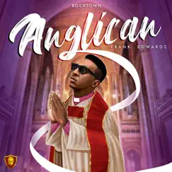 Anglican by Frank Edwards album reviews, ratings, credits