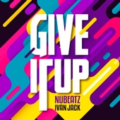 Give It Up (Ivan Jack Remix) artwork