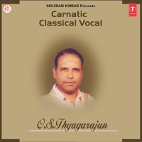 O.S. Thyagarajan - Carnatic Classical Vocal - O.S.Thyagarajan artwork