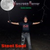 Steel Soul - Workroom Horror (Scary Stories)