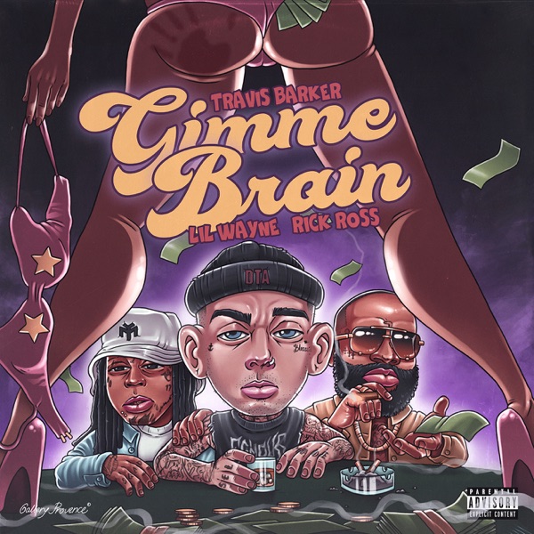 Gimme Brain - Single - Travis Barker, Lil Wayne & Rick Ross