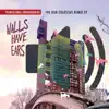 Walls Have Ears: The Dub Colossus Remix EP album lyrics, reviews, download