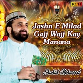 Jashn E Milad Gajj Wajj Kay Manana artwork