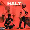 Halt! (feat. Pharaoh The 1) - Single album lyrics, reviews, download