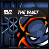 24/7 Hardcore: The Vault - Part Three artwork