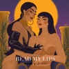 Read My Lips (Bttn Remix) - Single