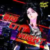 Big City Night - Single album lyrics, reviews, download