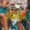 Knock Knock (feat. Java) - Single album lyrics, reviews, download