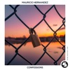 Mauricio Hernandez - Confessions