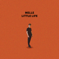 Melle - Little Life - EP artwork