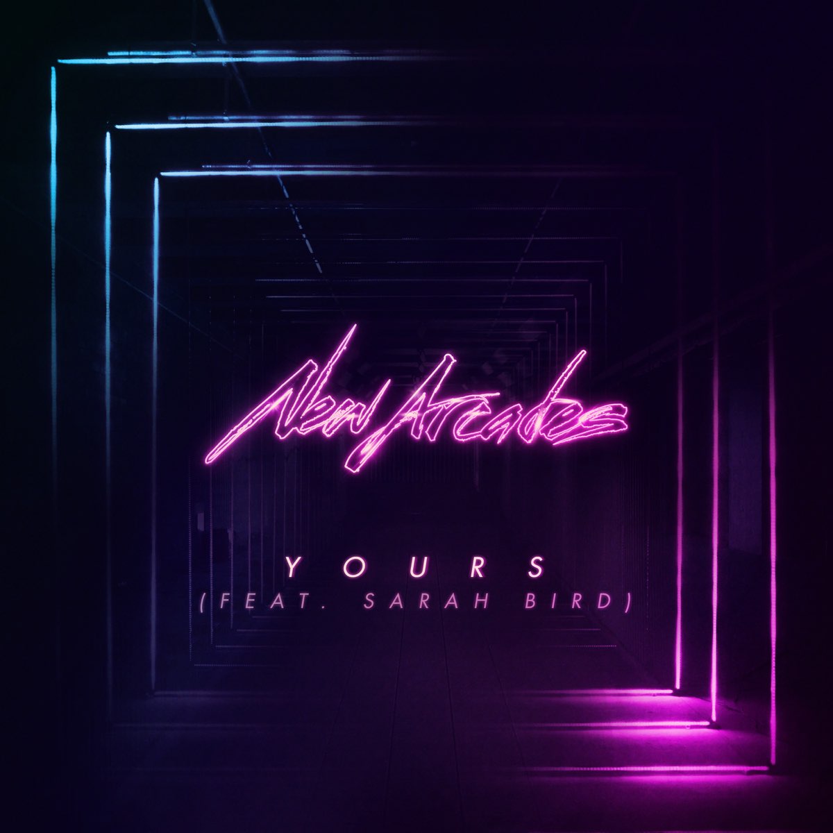 Yours cover. New Arcades. Synthetixxx. New Arcades - Now & Forever. New Arcades - until Now.