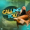 Calling You - Single