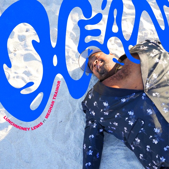 Cover artwork for Ocean (feat. Meghan Trainor)