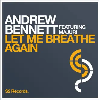 Let Me Breathe Again by Andrew Bennett album reviews, ratings, credits