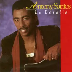 La Batalla by Anthony Santos album reviews, ratings, credits