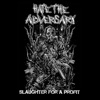 Slaughter for a Profit - EP