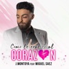 J.Montoya - Como Le Explico al Corazón (feat. Miguel Sáez)