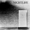 Nightlife - Single, 2004