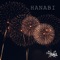 Hanabi - the Raid. lyrics
