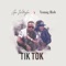 Tik Tok (feat. Young Rob) - Geo Wellington lyrics
