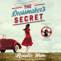 Rosalie Ham - The Dressmaker's Secret artwork