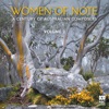 Women Of Note: A Century Of Australian Composers Vol. 2