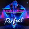 Stream & download Perfect (feat. Fresco Kane & Six Figga Digga) - Single