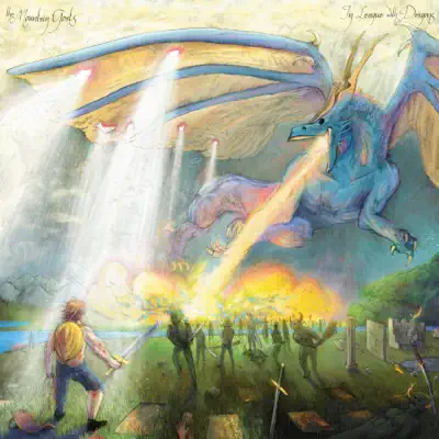 In League with Dragons - The Mountain Goats