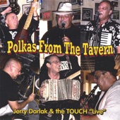 Jerry Darlak & The Touch - Na Zdrowie