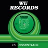 Wu Records 15 Essentials