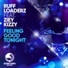 Feeling Good Tonight (feat. Ziey Kizzy) - Single