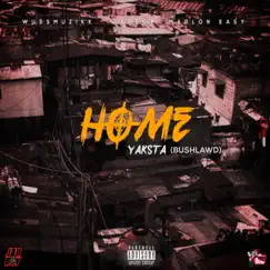 Home - Single by Yaksta album reviews, ratings, credits