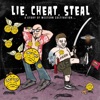 Lie, Cheat, Steal (A Story of Western Cultivation) - EP