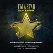 I'm a Star (feat. Ed Sheeran, Dababy, Locx & Contractor) [Dance Remix] artwork
