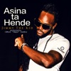 Asina Ta Hende - Single