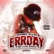 Errday (feat. Pbe Goldmouth) - Freddie Bandz lyrics