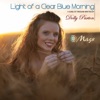 Light of a Clear Blue Morning - Single