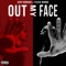 Out My Face (feat. Tech N9ne) - Single