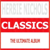 Classics - Herbie Nichols artwork
